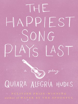 cover image of The Happiest Song Plays Last